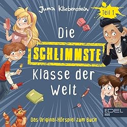 Die schlimmste Klasse der Welt